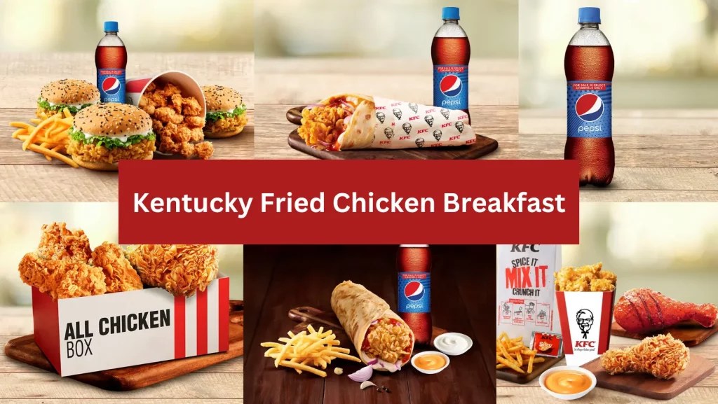 Kentucky Fried Chicken Breakfast