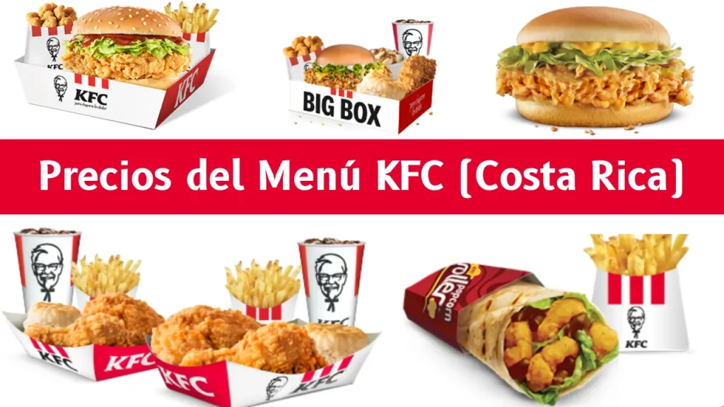 Precios del Menú KFC (Costa Rica)