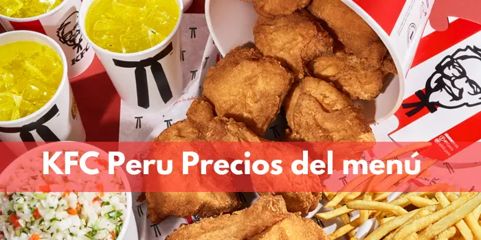 KFC Peru Precios del menú